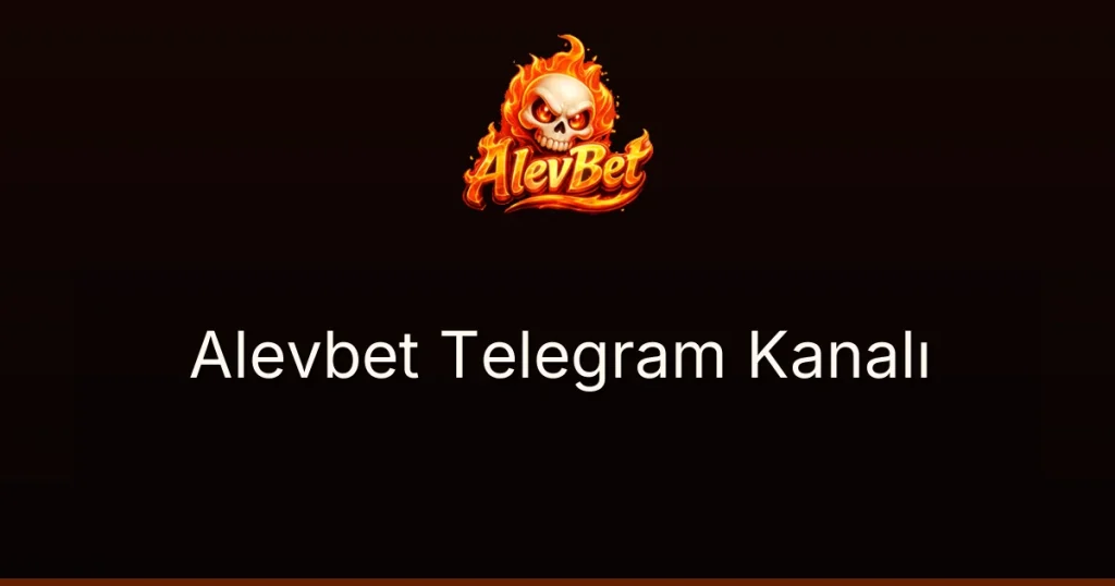 Alevbet Telegram Kanalı