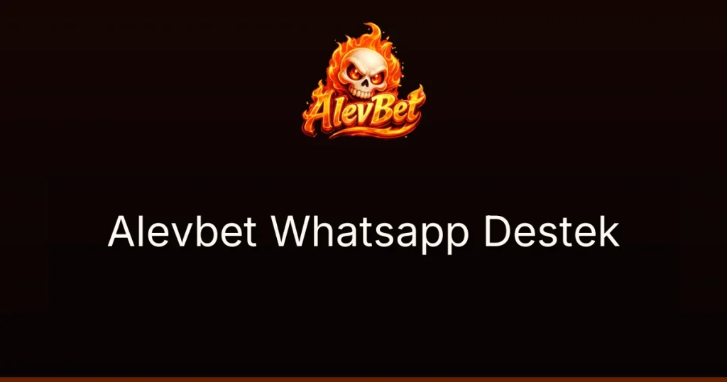 Alevbet Whatsapp Destek